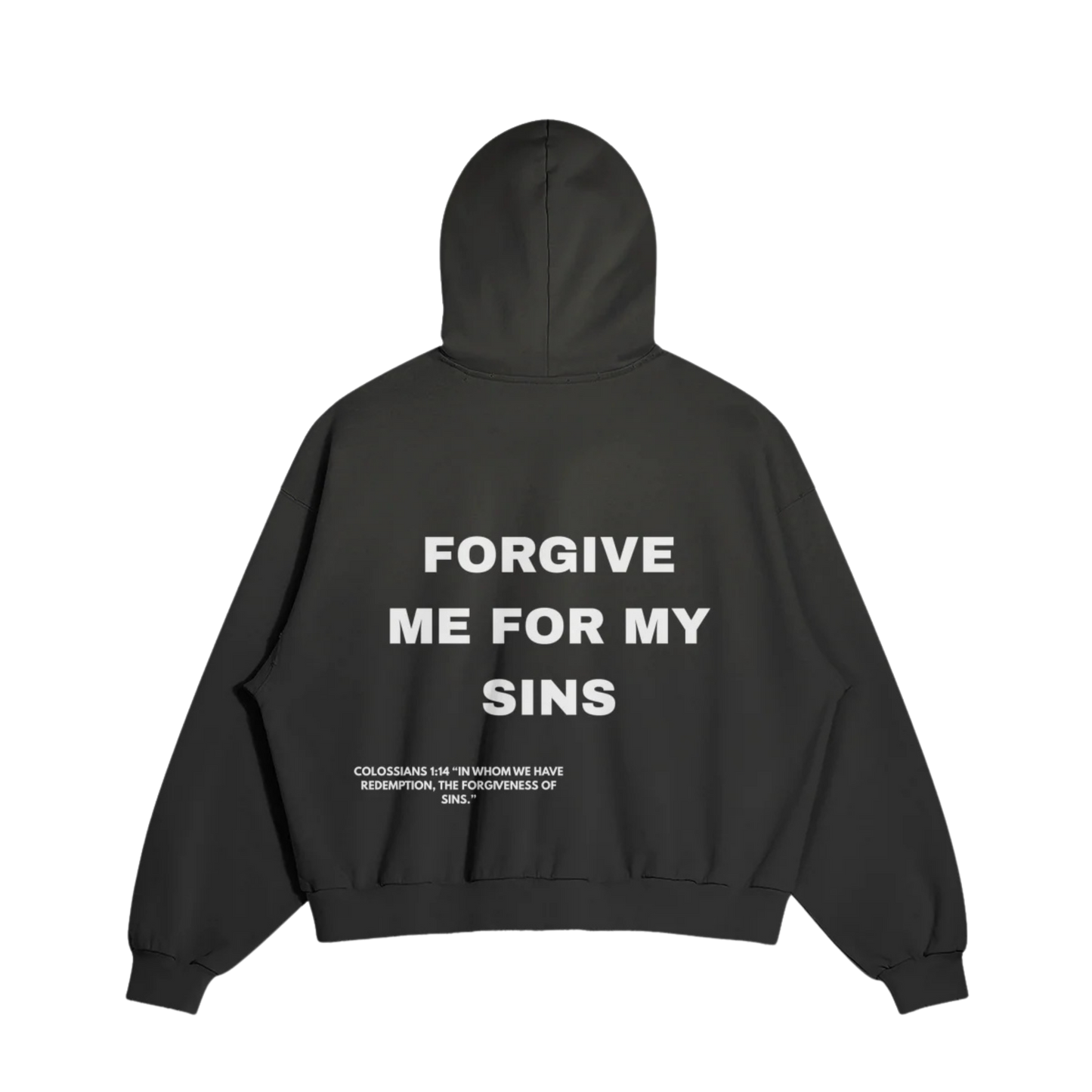FORGIVE ME Hoodie