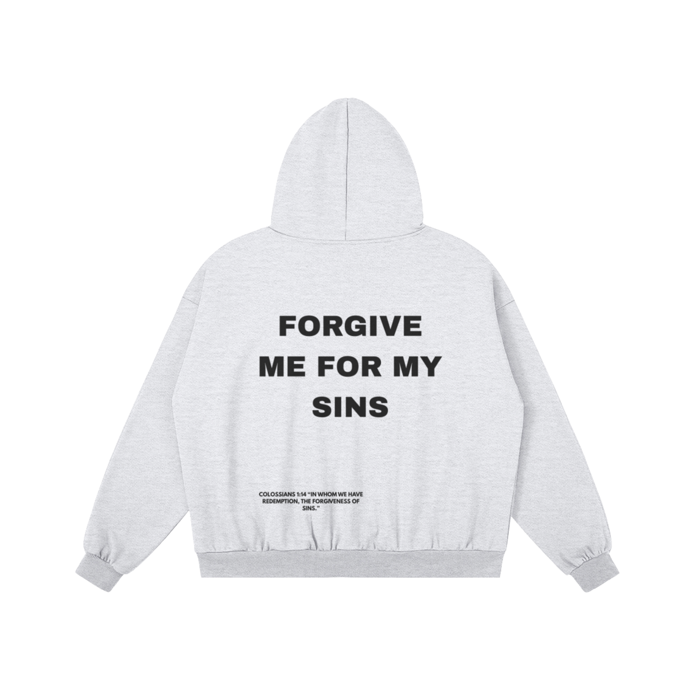 Forgive Me - Light Gray